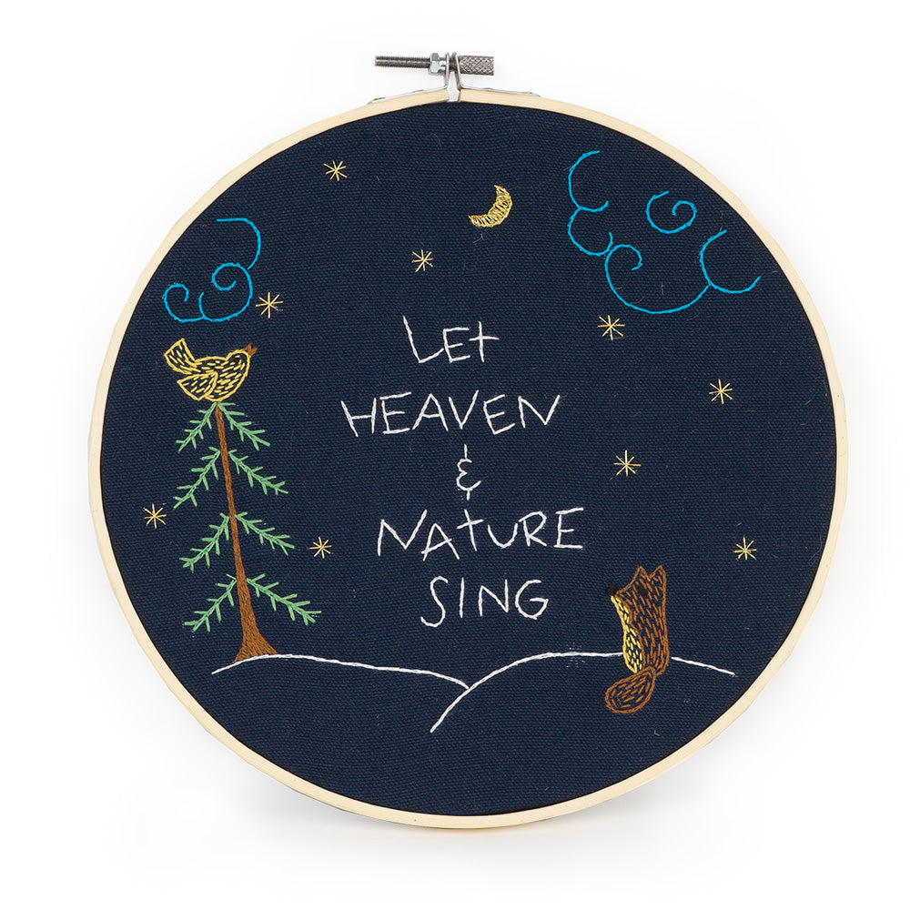 And Heaven and Nature Sing Embroidery Hoop