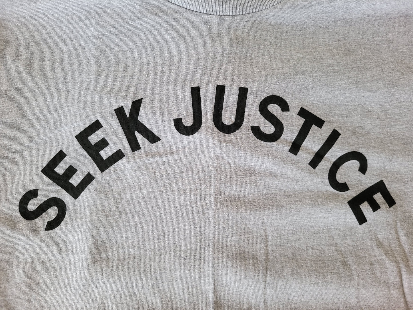 Seek Justice TShirt