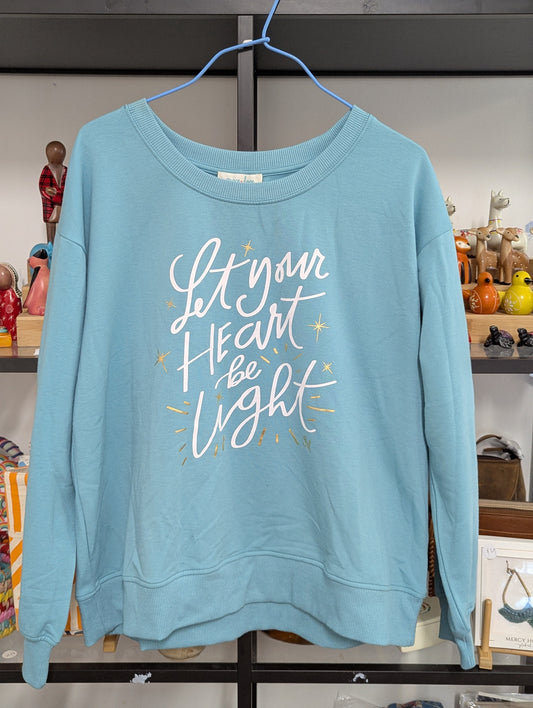 Let Your Heart Be Light Sweatshirt